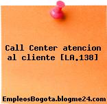 Call Center atencion al cliente [LA.138]
