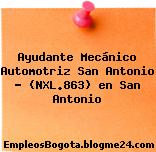 Ayudante Mecánico Automotriz San Antonio – (NXL.863) en San Antonio