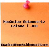 Mecánico Automotriz Calama | JOD