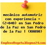 mecánico automotriz con experiencia – (Z-048) en San Pedro de la Paz en San Pedro de la Paz | (RA090)