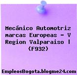 Mecánico Automotriz marcas Europeas – V Region Valparaiso | (F932)