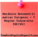 Mecánico Automotriz marcas Europeas – V Region Valparaiso [MC741]