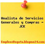Analista de Servicios Generales y Compras – JCK