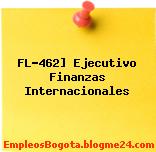 FL-462] Ejecutivo Finanzas Internacionales