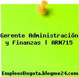 Gerente Administración y Finanzas | ARN715