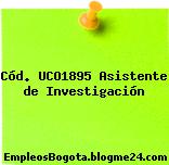Cód. UCO1895 Asistente de Investigación