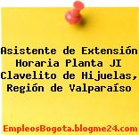Asistente de Extensión Horaria Planta JI Clavelito de Hijuelas, Región de Valparaíso
