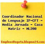 Coordinador Nacional de Lenguaje IP-CFT – Media Jornada – Casa Matriz – ML200