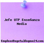 Jefe UTP Enseñanza Media