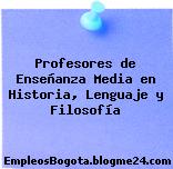 Profesores de Enseñanza Media en Historia, Lenguaje y Filosofía