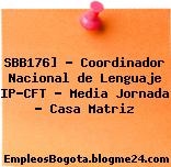SBB176] – Coordinador Nacional de Lenguaje IP-CFT – Media Jornada – Casa Matriz
