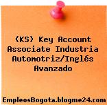 (KS) Key Account Associate Industria Automotriz/Inglés Avanzado