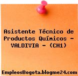 Asistente Técnico de Productos Químicos – VALDIVIA – (CH1)