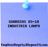 GUARDIAS OS-10 INDUSTRIA LAMPA