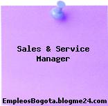 Sales & Service Manager