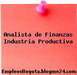 Analista de Finanzas Industria Productiva
