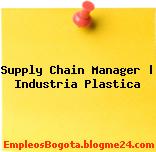 Supply Chain Manager | Industria Plastica