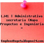 LJ41 | Administrativa secretaria (Napa Proyectos e Ingenieria …