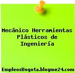 Mecánico Herramientas Plásticos de Ingeniería