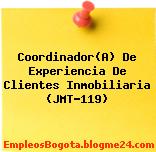Coordinador(A) De Experiencia De Clientes Inmobiliaria (JMT-119)