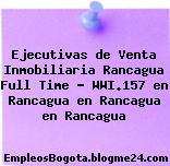 Ejecutivas de Venta Inmobiliaria Rancagua Full Time – WWI.157 en Rancagua en Rancagua en Rancagua