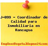 J-099 – Coordinador de Calidad para Inmobiliaria en Rancagua