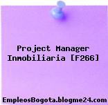 Project Manager Inmobiliaria [F266]