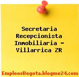 Secretaria Recepcionista Inmobiliaria – Villarrica ZR