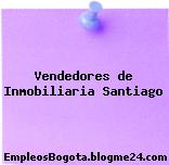 Vendedores de Inmobiliaria Santiago