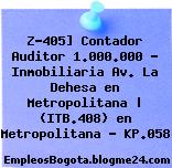 Z-405] Contador Auditor 1.000.000 – Inmobiliaria Av. La Dehesa en Metropolitana | (ITB.408) en Metropolitana – KP.058