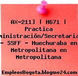 AX-211] | H671 | Practica Administración/Secretariado – SSFF – Huechuraba en Metropolitana en Metropolitana