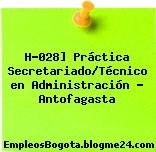 H-028] Práctica Secretariado/Técnico en Administración – Antofagasta