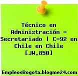 Técnico en Administración – Secretariado | C-92 en Chile en Chile [JW.850]
