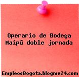 Operario de Bodega Maipú doble jornada