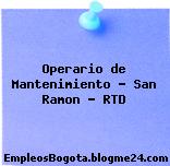 Operario de Mantenimiento – San Ramon – RTD