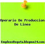 Operario De Produccion De Linea