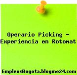Operario Picking – Experiencia en Rotomat