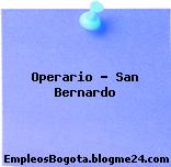 Operario – San Bernardo