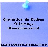 Operarios de Bodega (Picking, Almacenamiento)