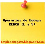 Operarios de Bodega RENCA (L a V)