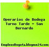 Operarios de Bodega Turno Tarde – San Bernardo