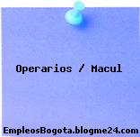 Operarios / Macul