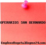 OPERARIOS SAN BERNARDO