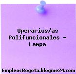 Operarios/as Polifuncionales – Lampa