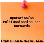 Operarios/as Polifuncionales San Bernardo