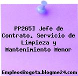 PP265] Jefe de Contrato. Servicio de Limpieza y Mantenimiento Menor