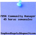 7956 Community Manager 45 horas semanales