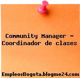 Community Manager – Coordinador de clases