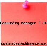 Community Manager | JY