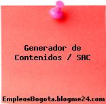 Generador de Contenidos / SAC